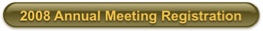 2008 Annual Meeting Registration